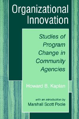 【预售】Organizational Innovation: Studies of Program Change