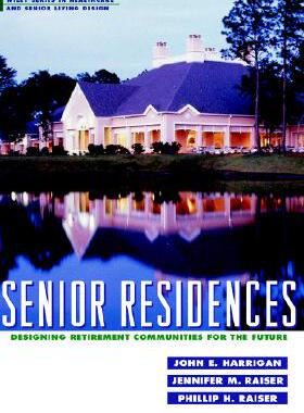 【预售】Senior Residences: Designing Retirement Communities