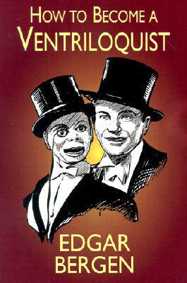 【预售】How to Become a Ventriloquist