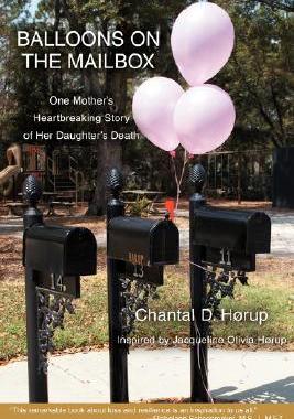 【预售】Balloons on the Mailbox: One Mother's Heartbreaking
