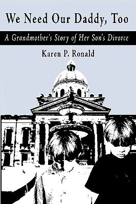 【预售】We Need Our Daddy Too: A Grandmother's Story of Her