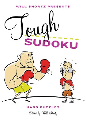现货 Will Shortz Presents Tough Sudoku: Hard Puzzles