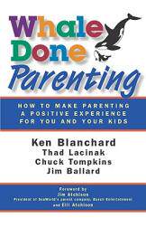 【预售】Whale Done Parenting: How to Make Parenting a