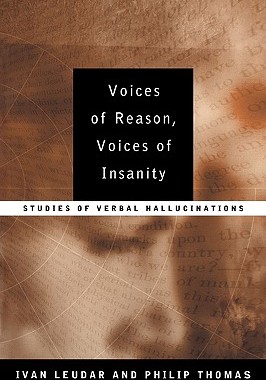 【预售】Voices of Reason, Voices of Insanity: Studies of