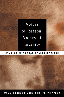 【预售】Voices of Reason, Voices of Insanity: Studies of