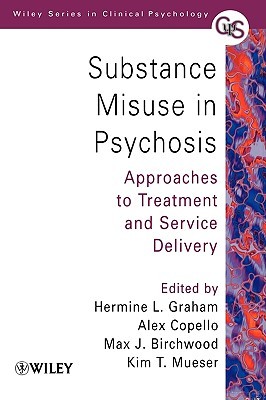 【预售】Substance Misuse In Psychosis - Approaches To