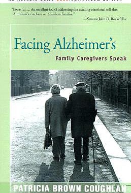 【预售】Facing Alzheimer's: Family Caregivers Speak
