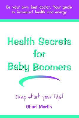 【预售】Health Secrets for Baby Boomers: Jump Start Your