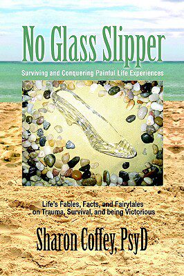 【预售】No Glass Slipper: Surviving and Conquering Painful