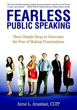 【预售】Fearless Public Speaking: Three Simple Steps to
