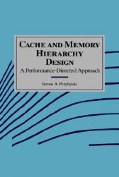 【预售】Cache and Memory Hierarchy Design: A Performance