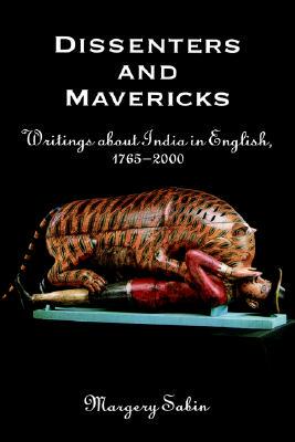【预售】Dissenters and Mavericks: Writings about Indian in