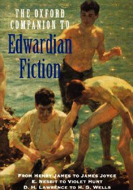 【预售】Oxford Companion to Edwardian Fiction 1900-14: New
