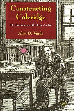 【预售】Constructing Coleridge: The Posthumous Life of the