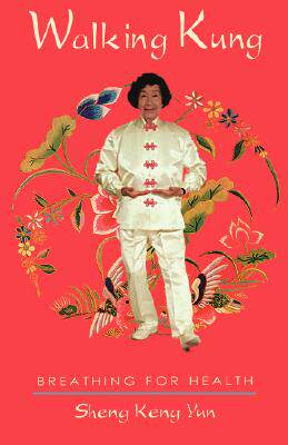 【预售】Walking Kung: Breathing for Health