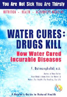 【预售】Water Cures: Drugs Kill: How Water Cured Incurable