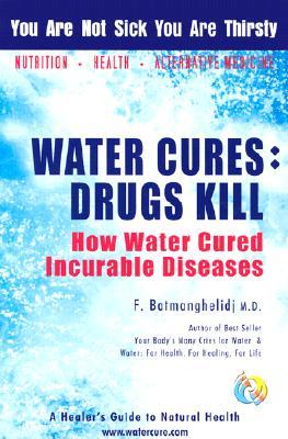 【预售】Water Cures: Drugs Kill: How Water Cured Incurable