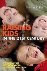 【预售】Raising Kids In The 21St Century - Seven Measures
