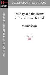 【预售】Insanity and the Insane in Post-Famine Ireland