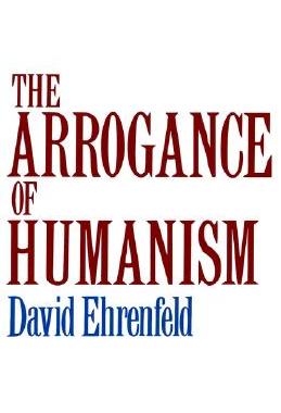 【预售】The Arrogance of Humanism