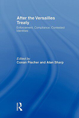 【预售】After the Versailles Treaty