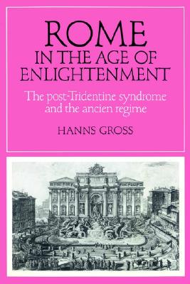 【预售】Rome in the Age of Enlightenment: The