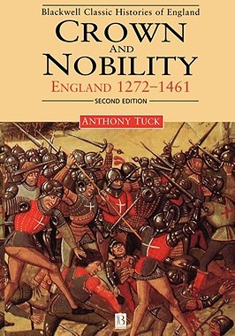 【预售】Crown And Nobility: England 1272-1461 Second