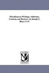 【预售】Miscellaneous Writings; Addresses, Lectures, and