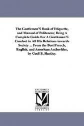 【预售】The Gentlemen's Book of Etiquette, and Manual of