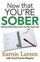 【预售】Now That You're Sober: Week-By-Week Guidance from