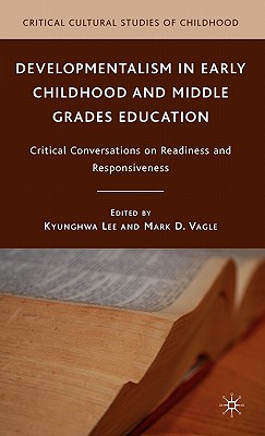 【预售】Developmentalism in Early Childhood and Middle