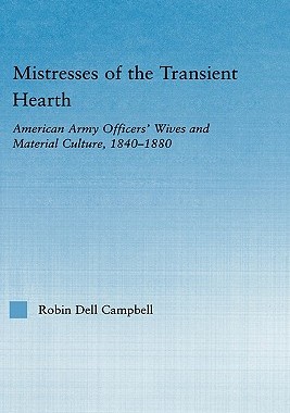 【预售】Mistresses of the Transient Hearth: American Army
