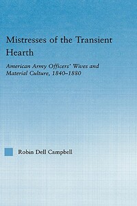 【预售】Mistresses of the Transient Hearth: American Army