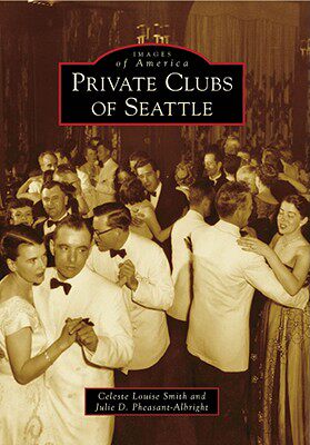 【预售】Private Clubs of Seattle