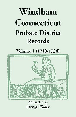 【预售】Windham (Connecticut) Probate District Records