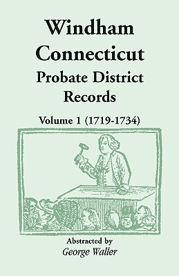 【预售】Windham (Connecticut) Probate District Records