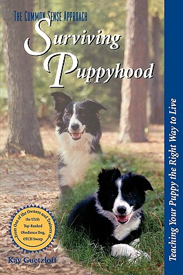 【预售】Surviving Puppyhood: Teaching Your Puppy the Right