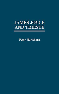 【预售】James Joyce and Trieste
