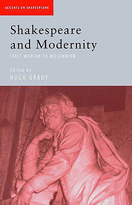 【预售】Shakespeare and Modernity