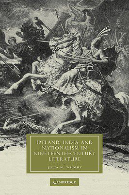 【预售】Ireland, India and Nationalism in Nineteenth-Century