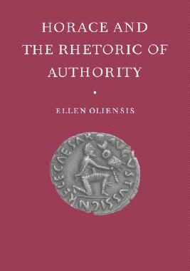 【预售】Horace and the Rhetoric of Authority