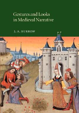 【预售】Gestures and Looks in Medieval Narrative