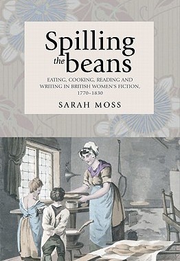 【预售】Spilling the Beans: Eating, Cooking, Reading and