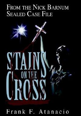 【预售】Stains on the Cross: From the Nick Barnum Sealed