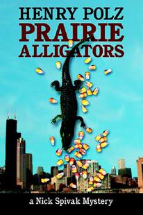 Alligators Prairie 预售 Mystery Nick Spivak