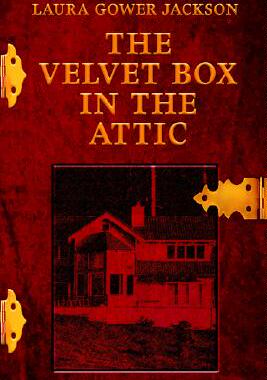 【预售】The Velvet Box in the Attic