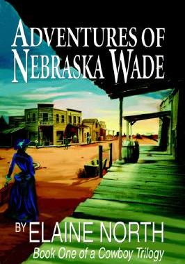 【预售】Adventures of Nebraska Wade: Book One of a Cowboy