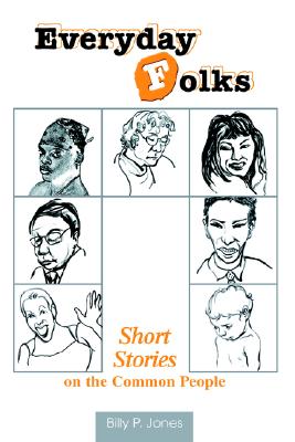 【预售】Everyday Folks: Short Stories on the Common People