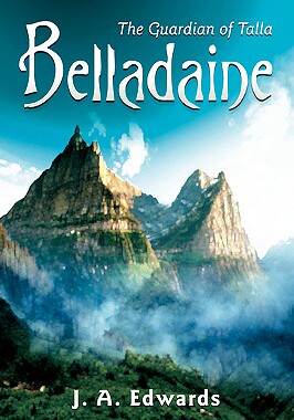 【预售】Belladaine: The Guardian of Talla