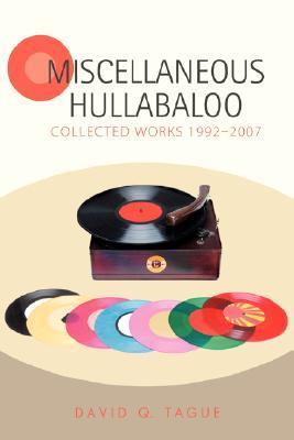 【预售】Miscellaneous Hullabaloo: Collected Works 1992-2007